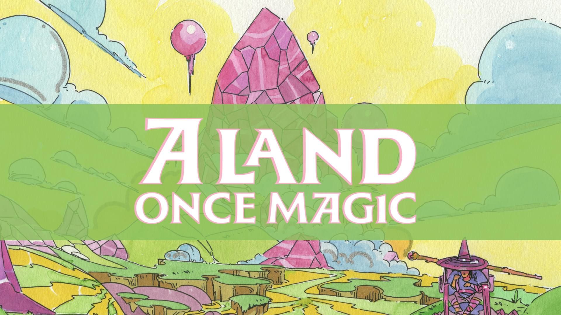 A Land Once Magic